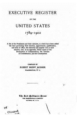 Executive Register of the United States 1