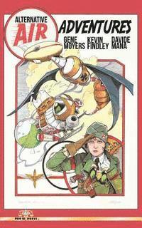 Gene Moyers, Davide Mana - Alternative Air Adventures, Häftad