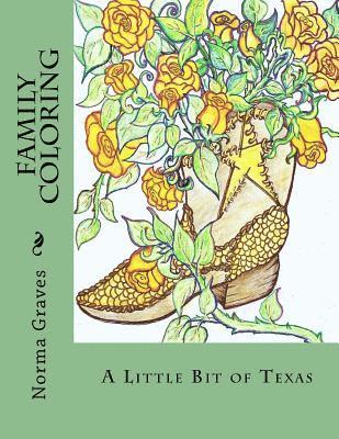 Norma J. Graves - A Little Bit of Texas, Häftad