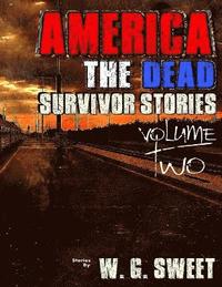 bokomslag America The Dead Survivors Stories Two