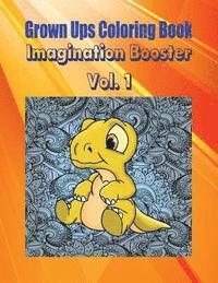 bokomslag Grown Ups Coloring Book Imagination Booster Vol. 1 Mandalas