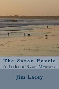 bokomslag The Zazan Puzzle: A Jackson/Ryan Mystery