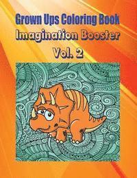 bokomslag Grown Ups Coloring Book Imagination Booster Vol. 2 Mandalas