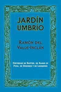 Ramon Maria Del Valle-Inclan - Jardín umbrío, Häftad. Tillgänglighet: Lägg i varukorg