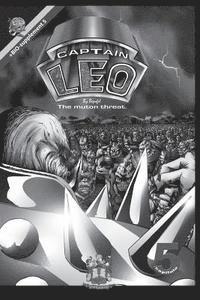 Captain Leo.Chapter 5-White and black version: +Bio-supplement 5 1