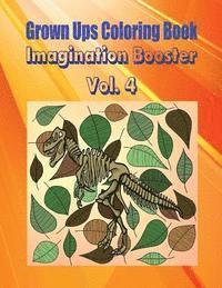 bokomslag Grown Ups Coloring Book Imagination Booster Vol. 4 Mandalas