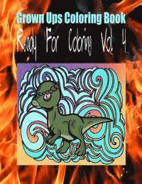 Diana Surratt - Grown Ups Coloring Book Ready For Coloring Vol. 4 Mandalas, Häftad