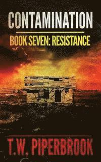bokomslag Contamination 7: Resistance