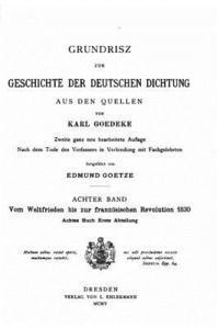 Grundriss Zur Geschichte der Deutschen Dichtung aus den Quellen 1