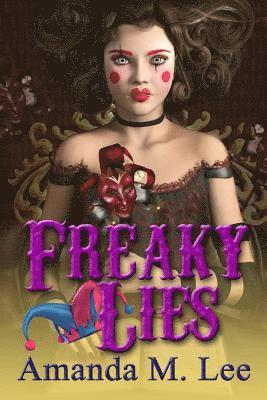 Amanda M. Lee - Freaky Lies, Häftad. Tillgänglighet: Lägg i varukorg