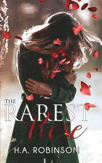 The Rarest Rose