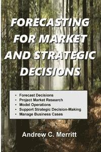 bokomslag Forecasting For Market And Strategic Decisions