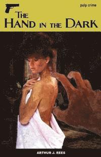 The Hand in the Dark