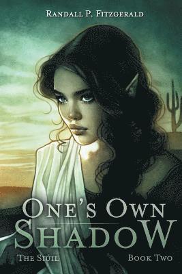 Randall P. Fitzgerald - One's Own Shadow, Häftad