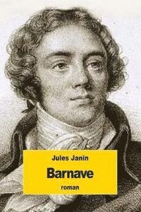 Jules Janin - Barnave, Häftad