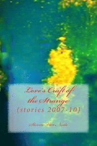 Love's Craft of the Strange 1