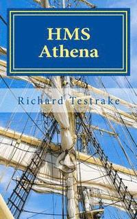 bokomslag HMS Athena: A Charles Mullins novel, Sea Command 4