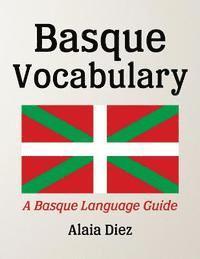 bokomslag Basque Vocabulary: A Basque Language Guide