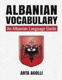 bokomslag Albanian Vocabulary: An Albanian Language Guide