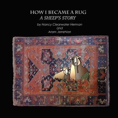 How I Became a Rug, A Sheep's Tale 1