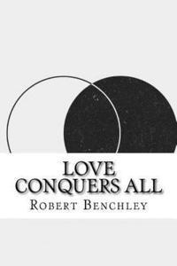 bokomslag Love Conquers All