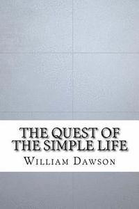 The Quest of the Simple Life 1