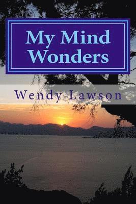 Wendy Lawson - My Mind Wonders, Häftad