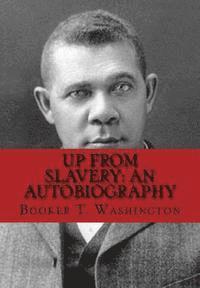 bokomslag Up from Slavery: An Autobiography
