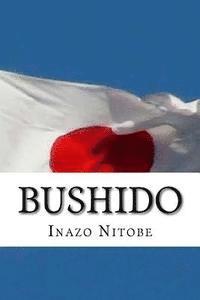 bokomslag Bushido: The Soul of Japan