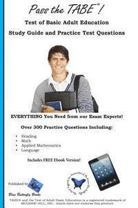 Blue Butterfly Books - Pass the TABE!: Test of Adult Basic Education Study Guide and Practice Test Questions, Häftad. Tillgänglighet: Lägg i varukorg