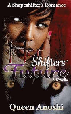 bokomslag Her Shifters' Future