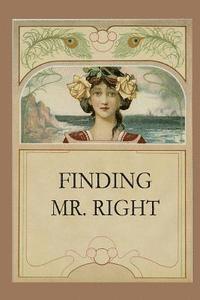 Finding Mr. Right 1