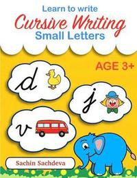 bokomslag Learn to Write Cursive Writing: Small Letters