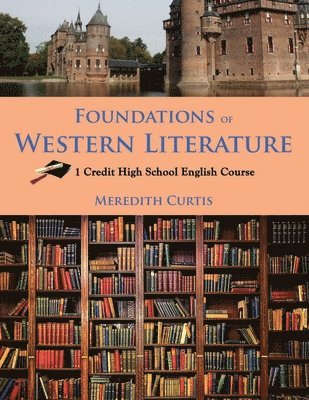 Meredith Curtis - Foundations of Western Literature, Häftad