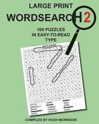 bokomslag Large Print Wordsearch 2: 100 Puzzles in Easy-to-Read Type