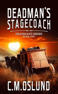bokomslag Deadman's Stagecoach