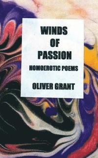 bokomslag Winds of Passion: Homoerotic Poems