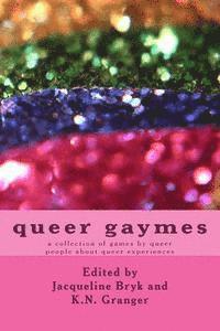 bokomslag queer gaymes: a collection of games by queer people about queer experiences
