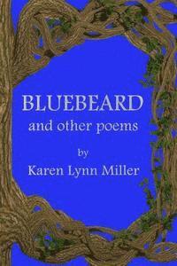 bokomslag Bluebeard and Other Poems