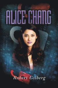 bokomslag Alice Chang