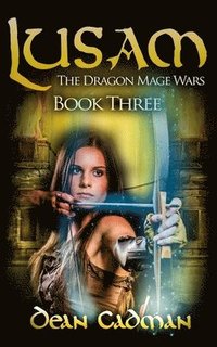 bokomslag Lusam III: The Dragon Mage Wars
