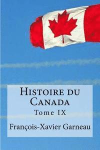 Histoire du Canada: Tome 9 1