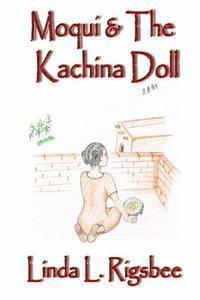 bokomslag Moqui & The Kachina Doll