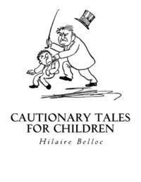 bokomslag Cautionary Tales for Children