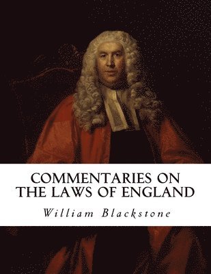 Commentaries on the Laws of England