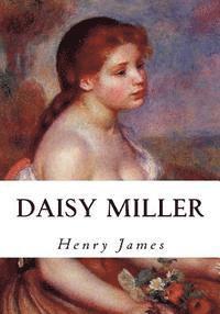 Daisy Miller: A Study