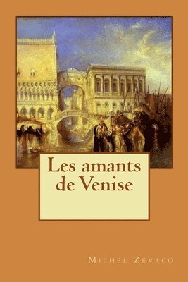 bokomslag Les amants de Venise