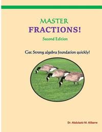 bokomslag Master Fractions: Solve Quickly All Fraction Problems