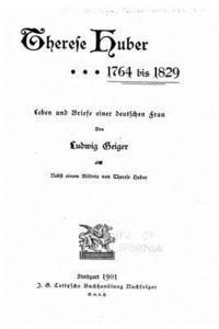 bokomslag Therese Huber, 1764 Bis 1829