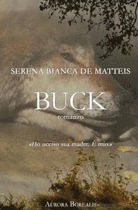 bokomslag Buck: Una storia d'amore e perdono